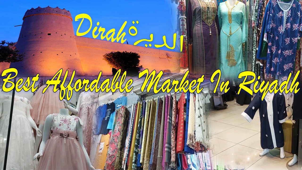 Nejlepší místo, kde si užijete nakupování za dostupnou cenu | ABAYA MARKET DIRAH | Rijád