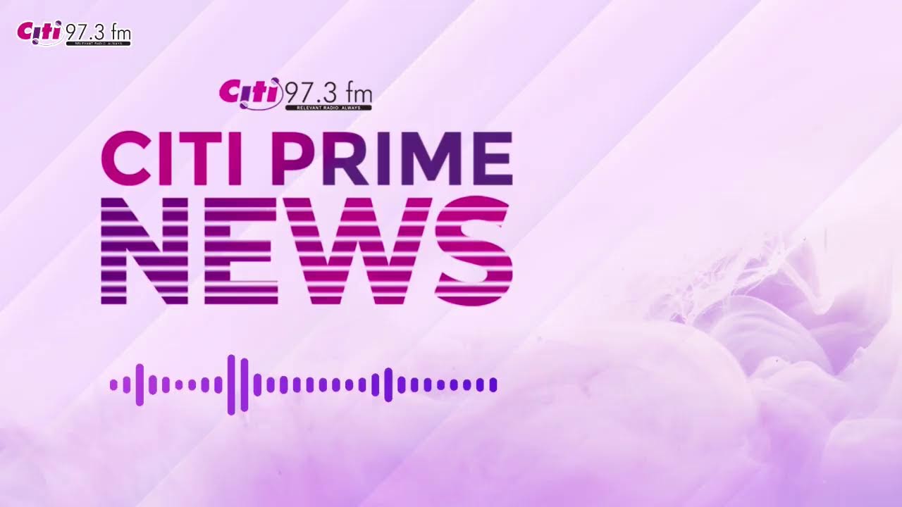Citi Prime News: Thursday, 22nd June, 2023