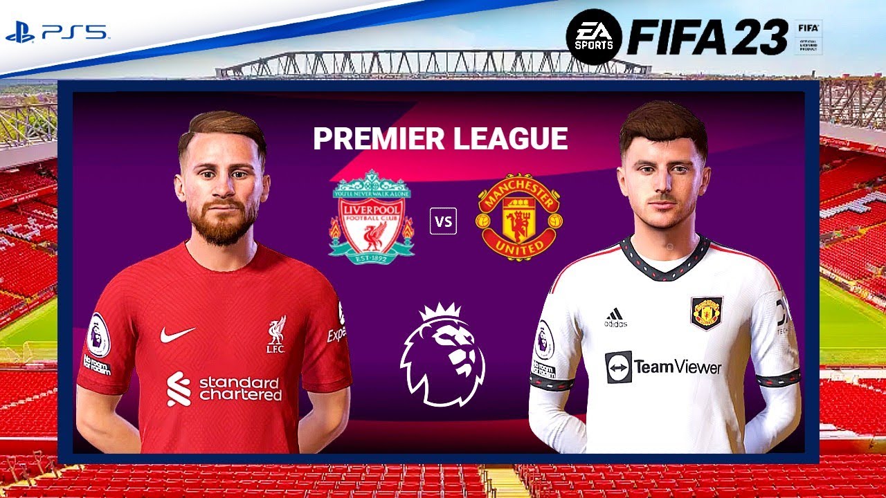 Liverpool vs Manchester United Premier League FIFA 23