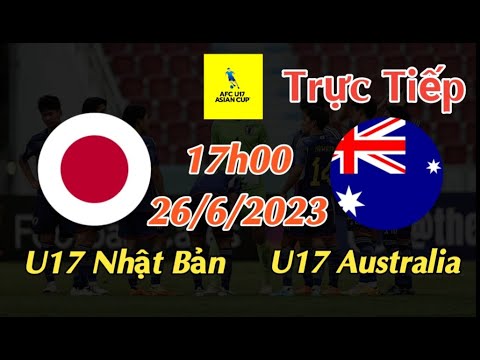 Soi kèo trực tiếp U17 Nhật Bản vs U17 Australia - 17h00 Ngày 26/6/2023 - AFC U17 ASIAN CUP 2023