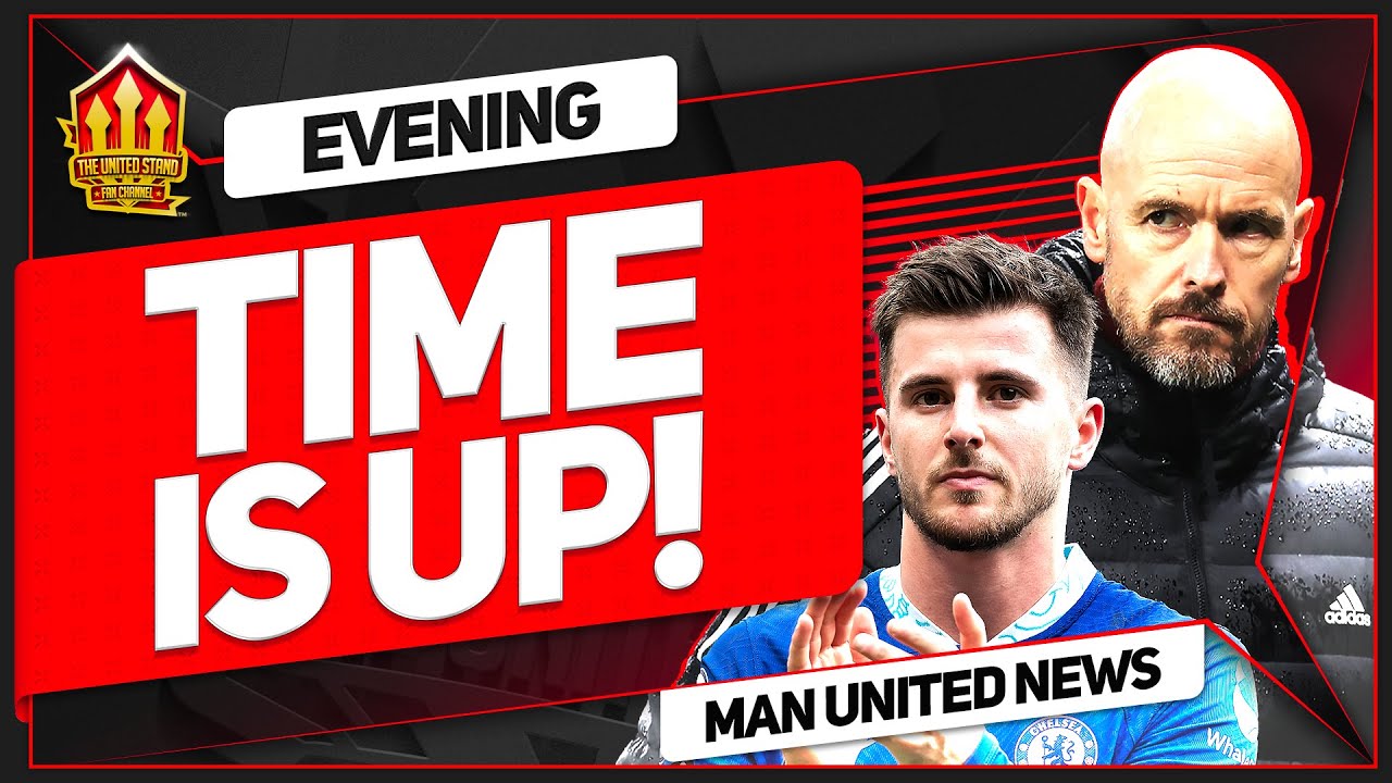 TEN HAG Mount Frustration! MAGUIRE & MCTOMNAY For Sale! Man Utd Transfer News