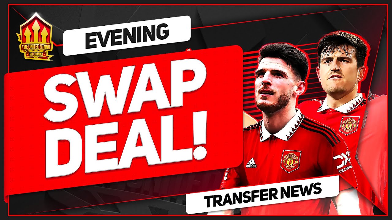 UNITED Offer RICE Swap Deal! MOUNT Bid Rejected! Man Utd News