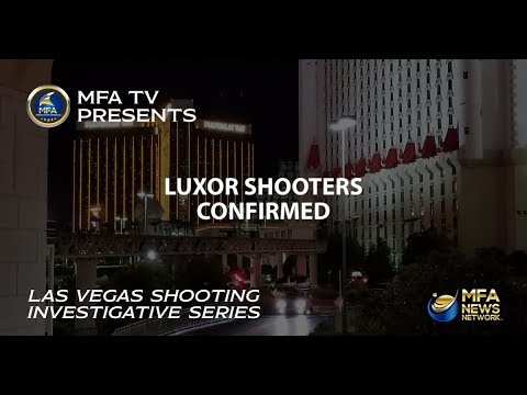 CONFIRMED - TWO SHOOTERS FROM THE LUXOR HOTEL / THE SAUDI PRINCE WAS NOT IN LAS VEGAS