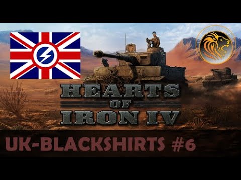 Hearts of Iron IV - United Kingdom BLACKSHIRTS (UK) #6 - Un Inglese a Roma!