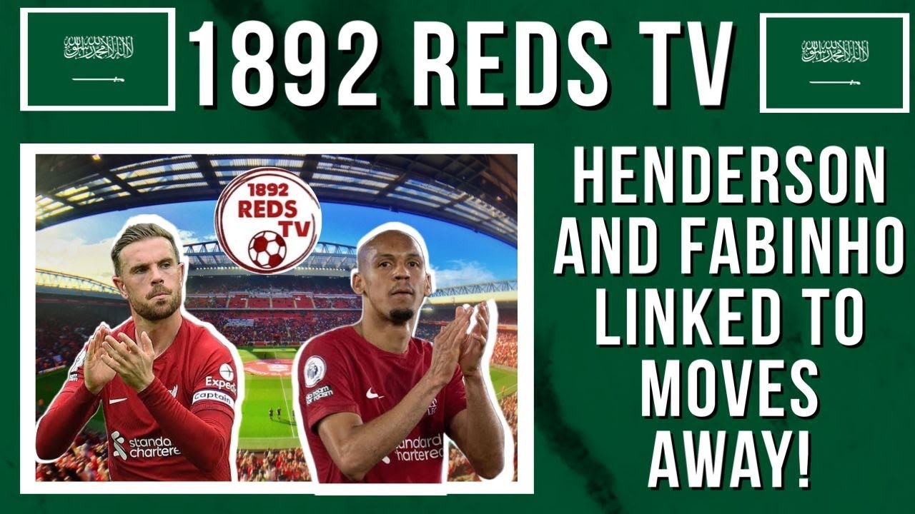 Jordan Henderson and Fabinho both off to Saudi Arabia! #LFC #LiverpoolFC #StevenGerrard #YNWA