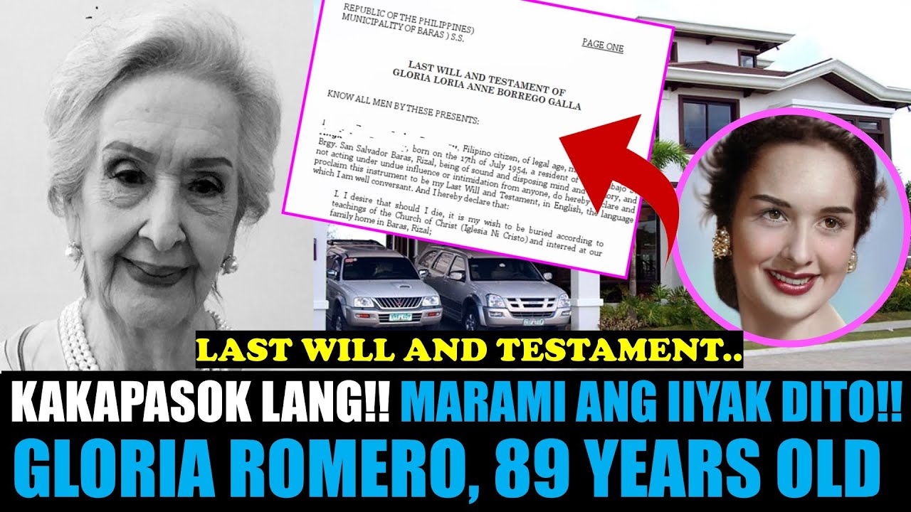 KAKAPASOK LANG! GLORIA ROMERO SA EDAD NA 89! ANG KANYANG LAST WILL AND TESTAMENT…