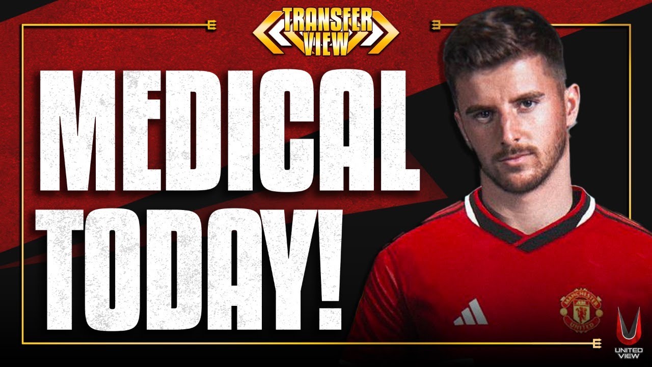 Mount United Medical Today! | Hojlund 40M Bid Soon?  | Man United Transfer News (Flex, KG & Owen)