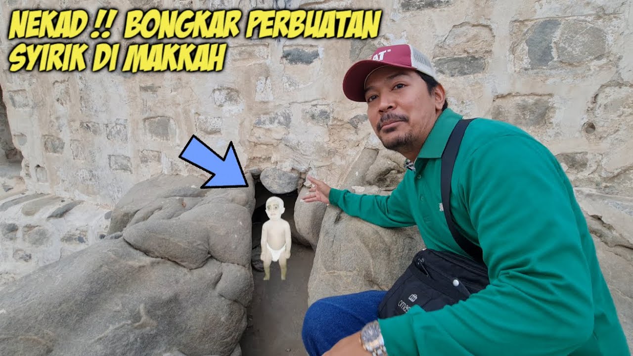 NGERI !! BONGKAR PERBUATAN SYIRIK DI KOTA MAKKAH