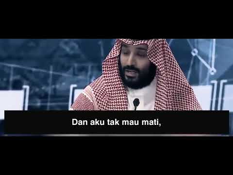 Pidato Mengerikan Muhammad Bin Salman Pangeran Kerajaan Wahabi Yang Liberal