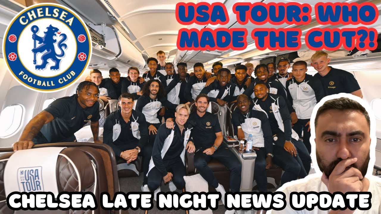Reece James SICK? Wesley Fofana INJURED? Chelsea ANNOUNCE 29 Man Squad For Worldwide Tour | Caicedo UPDATE