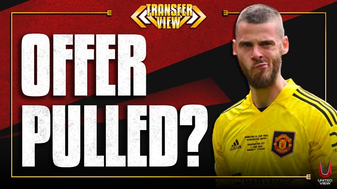 United BACK OUT Of De Gea Contract Offer | NEW Contract Proposal Offered? | Man United Transfer News