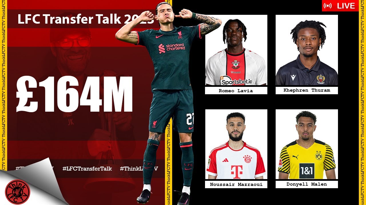 £164M SPLASH THE CASH | LIVE LFC Transfer Talk 2023