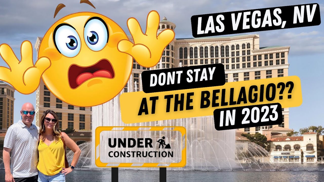Avoid Staying at Bellagio Las Vegas in 2023: Top reasons and What You Need to Know!