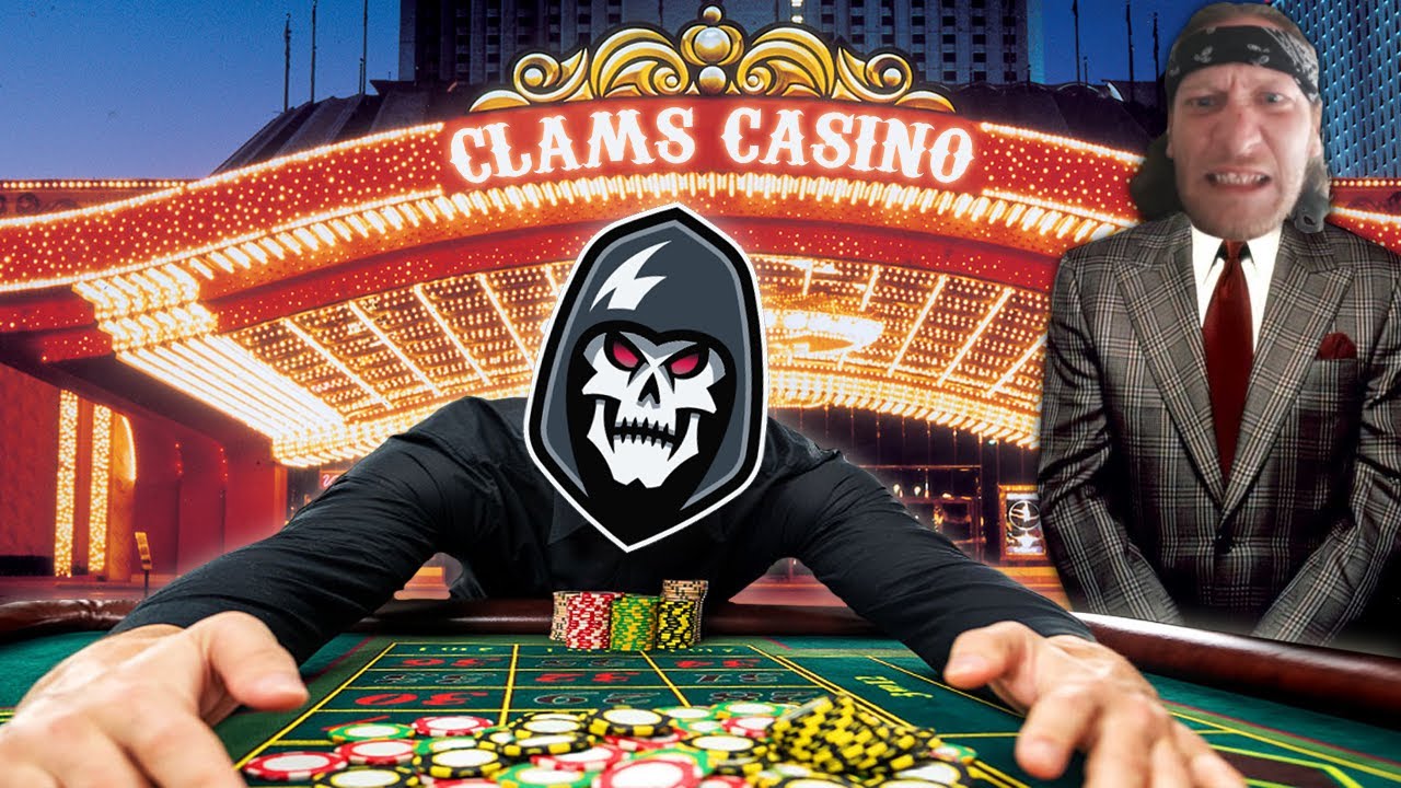 High Rolling at the Clams Casino