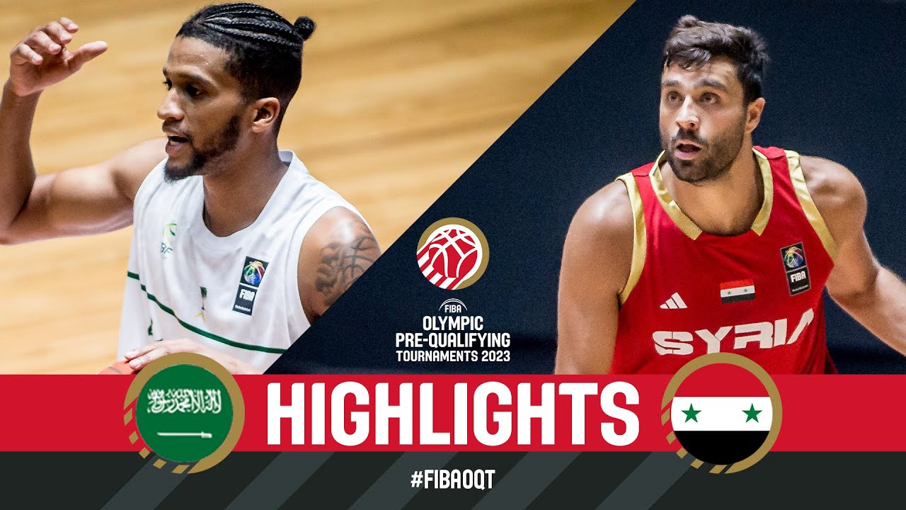 KSA ?? v SYR ?? | Basketball Game Highlights | FIBA Olympic Pre-Qualif Tournament 2023 Syria