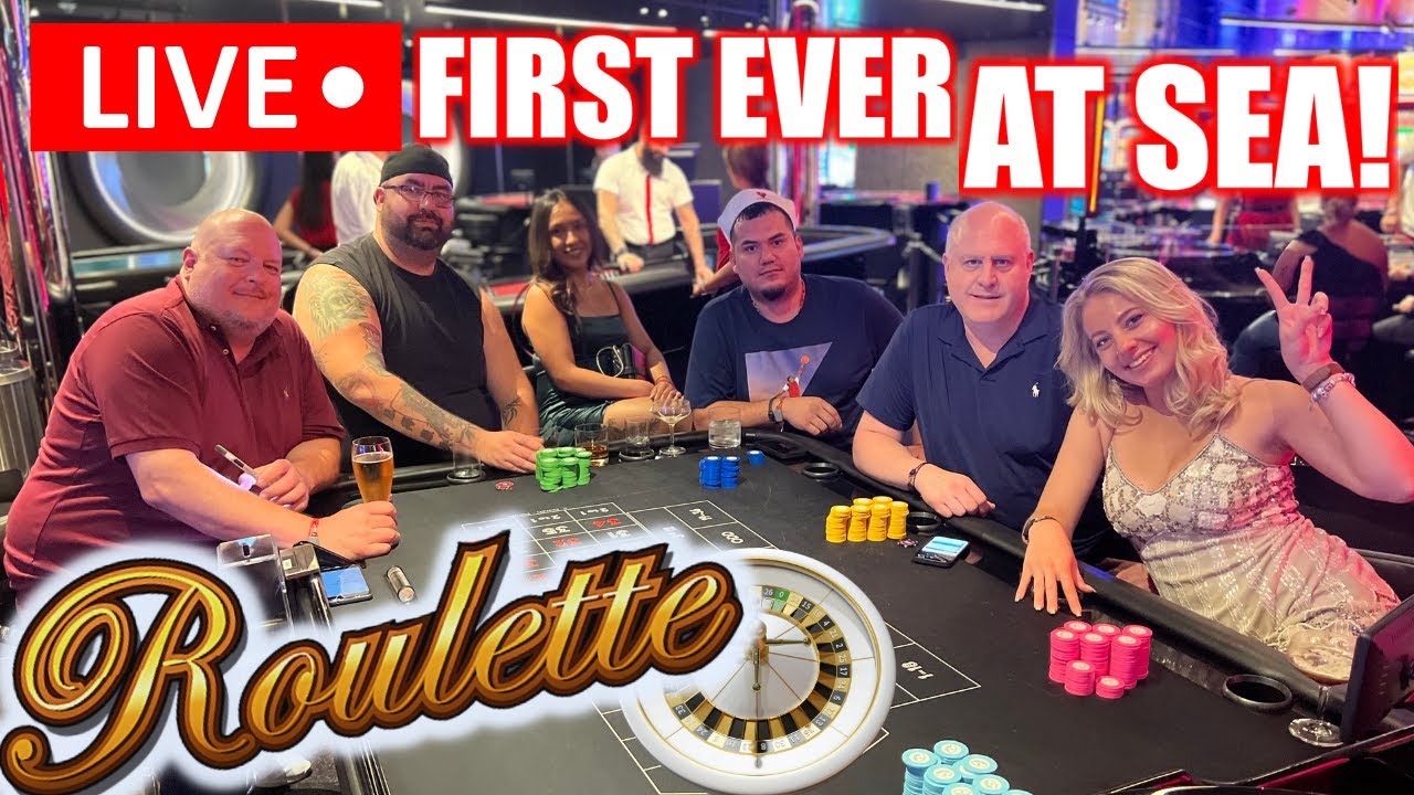LIVE ROULETTE! ? THE FIRST EVER HIGH LIMIT CASINO TABLE GAMES AT SEA!