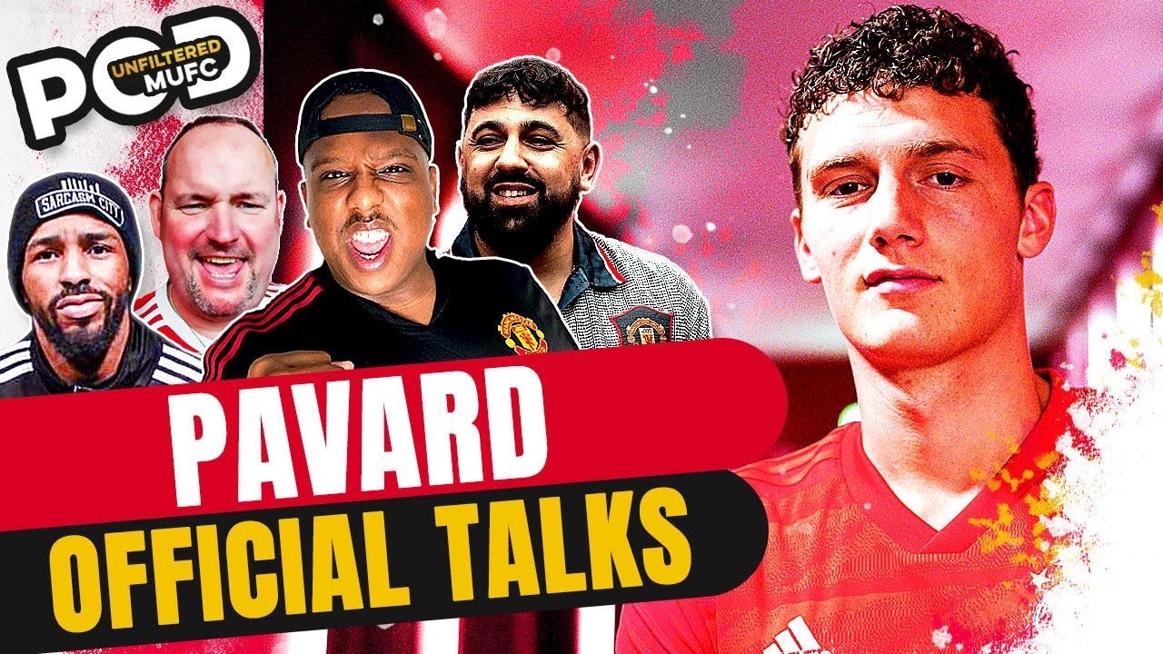Man Utd Fans Split Over Pavard As 1st Bid Is Rejected! | Martial Leaving? | MUFC Unfiltered Podcast