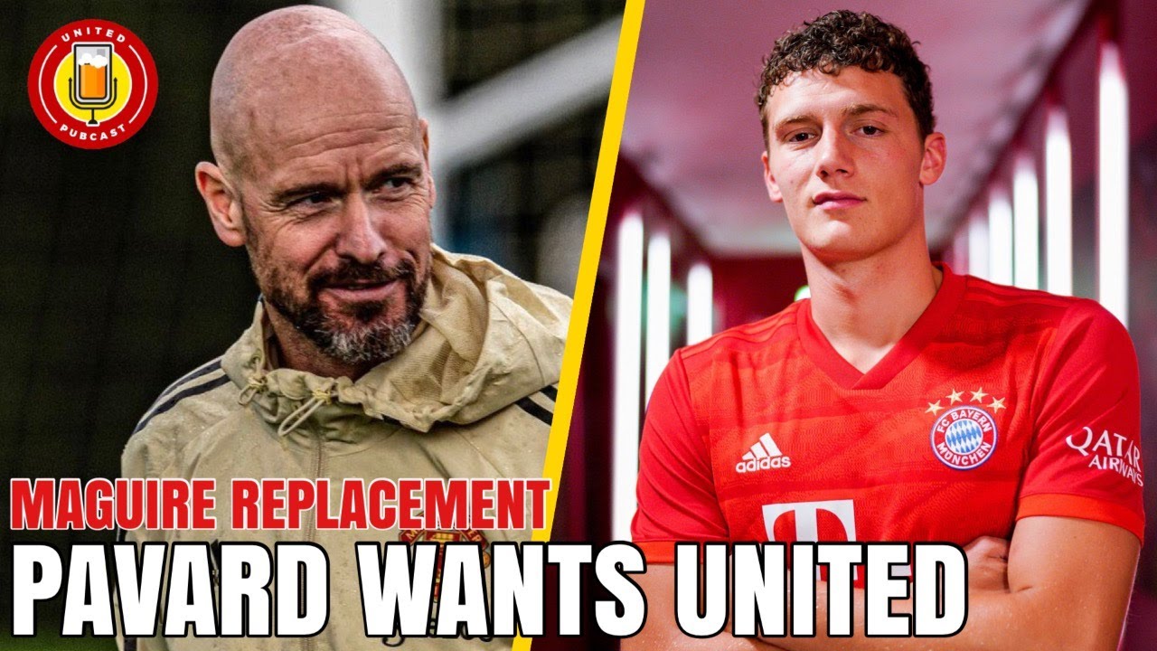 PAVARD TO REPLACE MAGUIRE! | Greenwood Decision Day? + Kane to Bayern Agreed | Man Utd Transfer News