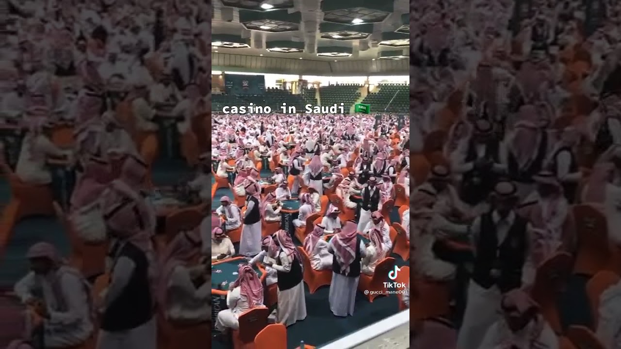 CASINO IN SAUDI ARABIA