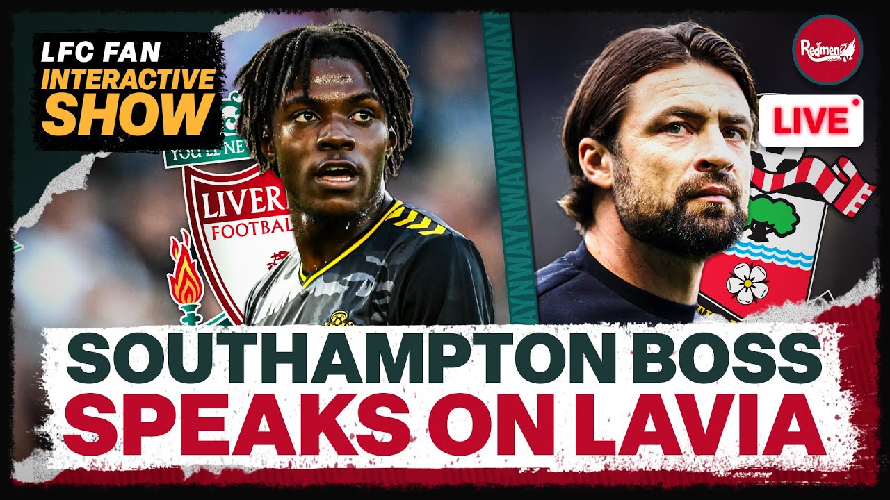Southampton Manager Doesn’t See Lavia Signing for Liverpool This Week | LFC Transfer News Update