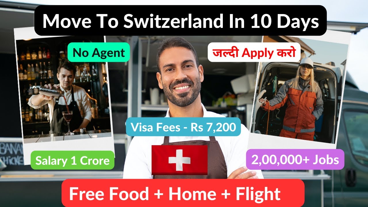 ?? Switzerland 5 Year Free Work Visa | Move To Switzerland In 10 Days | 2,00,000+ Jobs ??