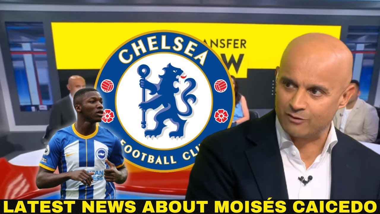URGENT! SKY SPORTS THROUGH UPDATES ON MOISÉS CAICEDO'S SITUATION! CHELSEA NEWS TODAY