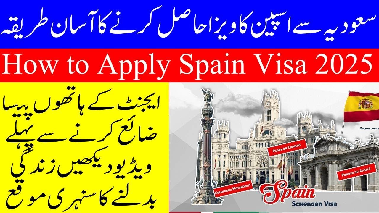 How to Apply for a Spain Tourist Visa from Saudi Arabia in 2025 by Indian Pakistani Step by Step